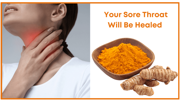 Natural Health Benefits of turmeric - Your sore throat will  be healed