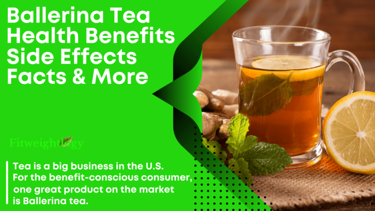Ballerina Tea Health Benefits