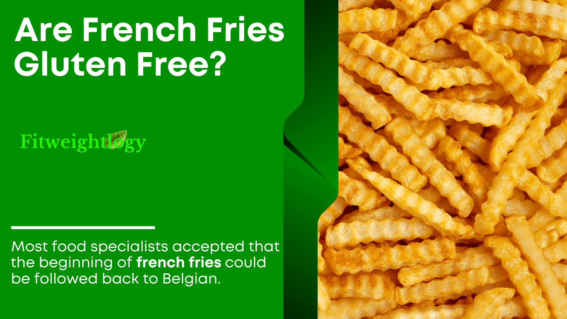 Are French Fries Gluten-Free