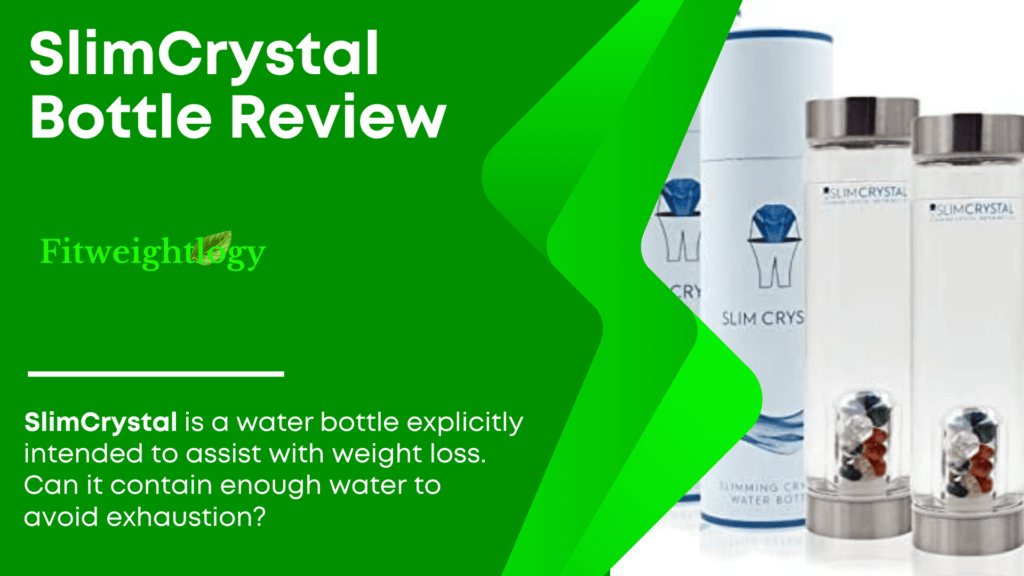 SlimCrystal Reviews 2022 - Does Slim Crystal Weight Loss Water Bottle Really Work?