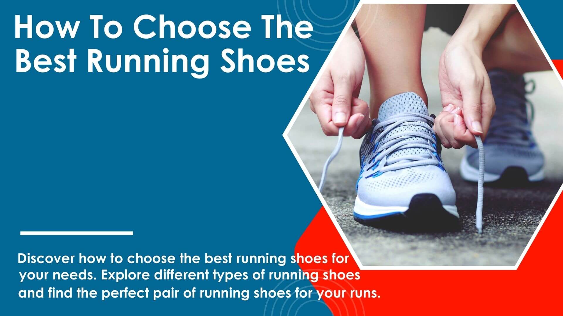 How To Choose The Best Running Shoes - Which Running Shoes To Buy