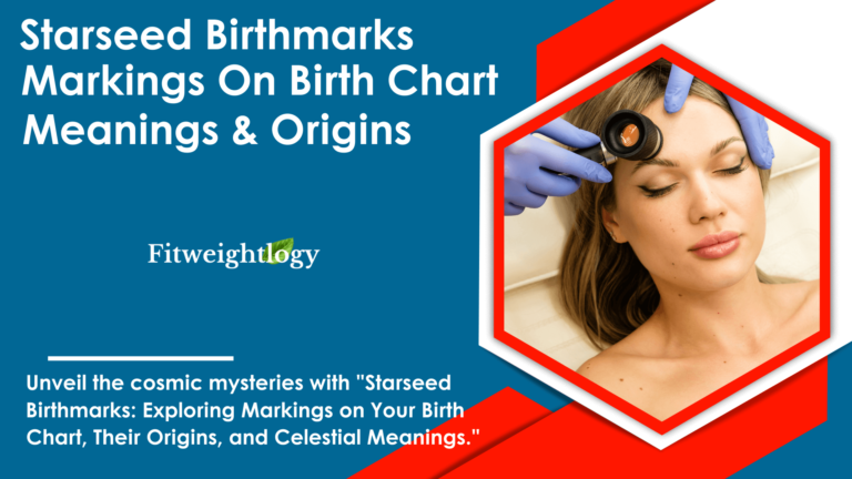Starseed Birthmarks: Markings On Birth Chart, Origins and Meanings