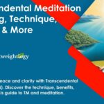 Transcendental Meditation Meaning, Technique, Benefits & More